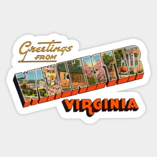 Greetings from Winchester Virginia Sticker